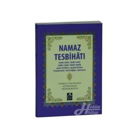 NAMAZ TESBİHATI (MINI BOY) TÜRKÇE OKUNUŞLU, AÇIKLAMALI, TRANSKRIPTLI - MUHAMMED SALIH AKGÜN