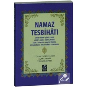NAMAZ TESBİHATI (MINI BOY) TÜRKÇE OKUNUŞLU, AÇIKLAMALI, TRANSKRIPTLI - MUHAMMED SALIH AKGÜN
