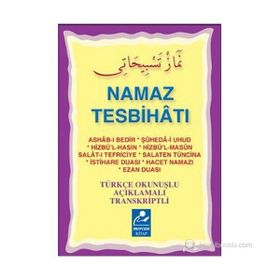 NAMAZ TESBİHATI (MINI BOY) TÜRKÇE OKUNUŞLU, AÇIKLAMALI, TRANSKRIPTLI - MUHAMMED SALIH AKGÜN