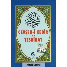 NAMAZ TESBIHATI VE CEVŞEN-I KEBIR (CEP BOY, TRANSKRIPSIYONLU) - KOLEKTIF
