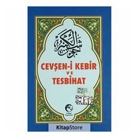 NAMAZ TESBIHATI VE CEVŞEN-I KEBIR (CEP BOY, TRANSKRIPSIYONLU) - KOLEKTIF
