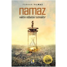 Namaz Vaktin Nöbetini Tutmaktır - Furkan Yılmaz
