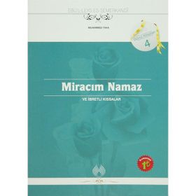 NAMAZ VE İBRETLİ KISSALAR - EBU`L-LEYS SEMERKANDI