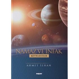 Namaz ve İnfak Ahmet İlhan