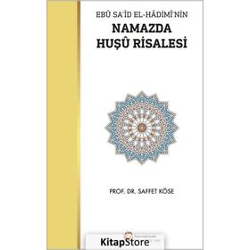 Namazda Huşu Risalesi - Saffet Köse