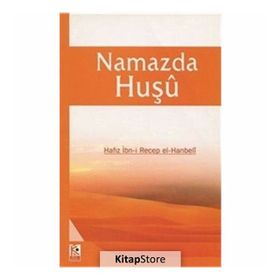 Namazda Huşu Risalesi - Saffet Köse