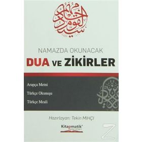 Namazda Okunacak Dua ve Zikirler - Tekin Mıhçı