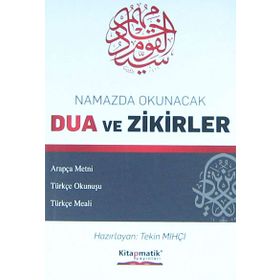Namazda Okunacak Dua ve Zikirler - Tekin Mıhçı