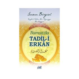 Namaz'da Tadil-i Erkan İmam Birgivi