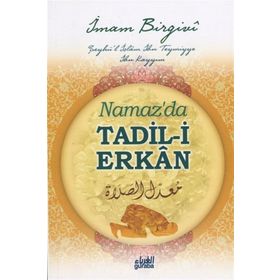 Namaz'da Tadil-i Erkan İmam Birgivi