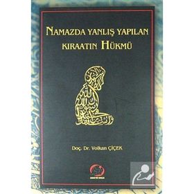 Namazda Yanlış Yapılan Kıraatın Hükmü - Volkan Çiçek