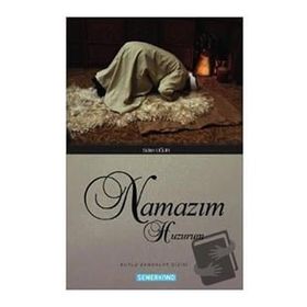 Namazım Huzurum-Semerkand Yayınları
