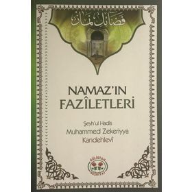 Namaz'ın Faziletleri - Muhammed Zekeriya