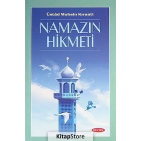 NAMAZIN HIKMETI - ÜSTAD MUHSIN KIRAATİ