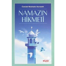 NAMAZIN HIKMETI - ÜSTAD MUHSIN KIRAATİ