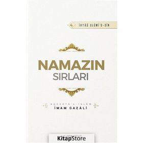 Namazın Sırları - İmam Gazali