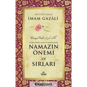 Namazın Sırları - İmam Gazali