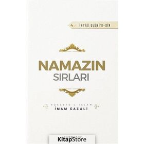 Namazın Sırları - İmam Gazali
