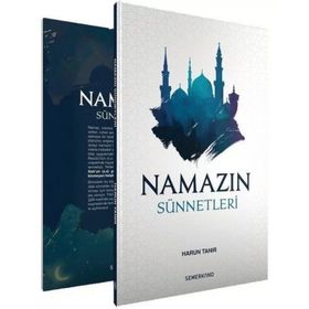 Namazın Sünnetleri-Semerkand Yayınları