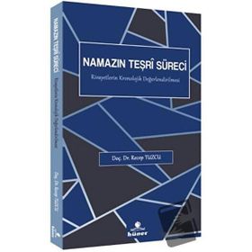 Namazın Teşri Süreci - Recep Tuzcu