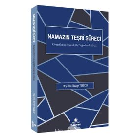 Namazın Teşri Süreci - Recep Tuzcu