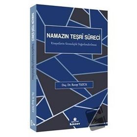 Namazın Teşri Süreci - Recep Tuzcu
