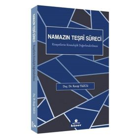 Namazın Teşri Süreci - Recep Tuzcu