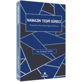Namazın Teşri Süreci - Recep Tuzcu