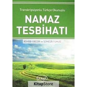 NAMAZTESBIHATI (TRANSKRIPSIYONLU TÜRKÇE OKUNUŞLU AÇIKLAMALI) - GENEL