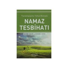 NAMAZTESBIHATI (TRANSKRIPSIYONLU TÜRKÇE OKUNUŞLU AÇIKLAMALI) - GENEL