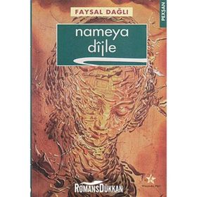 NAMEYA DIJLE - FAYSAL DAĞLI