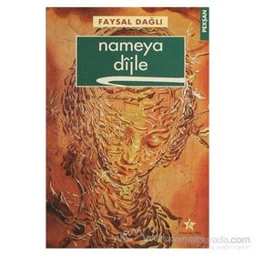 NAMEYA DIJLE - FAYSAL DAĞLI
