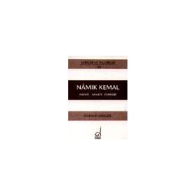 NAMIK KEMAL - HAYATI-SANATI-ESERLERI - DURSUN GÜRLEK