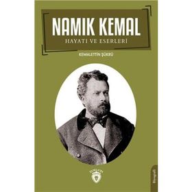 Namık Kemal - Hayatı Ve Eserleri