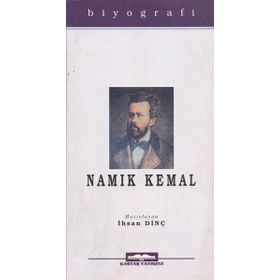 NAMIK KEMAL - İHSAN DİNÇ