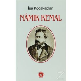 NAMIK KEMAL - İSA KOCAKAPLAN