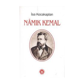 NAMIK KEMAL - İSA KOCAKAPLAN