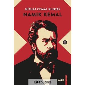 Namık Kemal - Mithat Cemal Kuntay