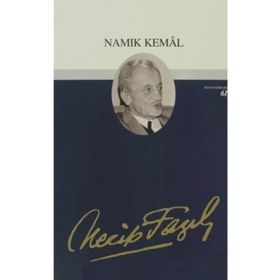 Namık Kemal - Necip Fazıl Kısakürek