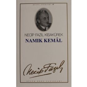 Namık Kemal - Necip Fazıl Kısakürek