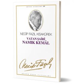 Namık Kemal - Necip Fazıl Kısakürek