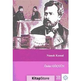 NAMIK KEMAL - ÖNDER GÖÇGÜN