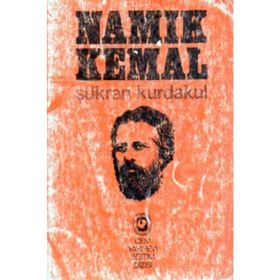 NAMIK KEMAL - ŞÜKRAN KURDAKUL