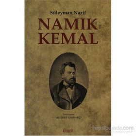 Namık Kemal - Süleyman Nazif Turan