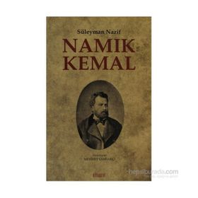 Namık Kemal - Süleyman Nazif Turan