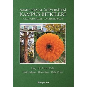 Namık Kemal Üniversitesi Kampüs Bitkileri - Evren Cabi