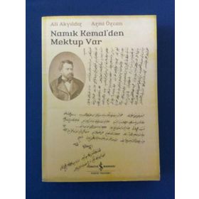 NAMIK KEMALDEN MEKTUP VAR - ALI AKYILDIZ;AZMI ÖZCAN