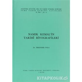 NAMIK KEMAL'IN TARIHI BIYOGRAFILERI - İSKENDER PALA