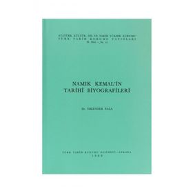 NAMIK KEMAL'IN TARIHI BIYOGRAFILERI - İSKENDER PALA