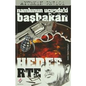 NAMLUNUN UCUNDAKI BAŞBAKAN - AYTEKIN GEZICI (ISBN:9786054447152)